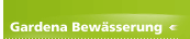 Gardena Bewässerung